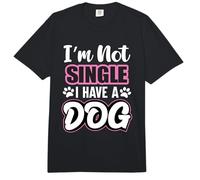 Soporte para Perros con Texto en inglés «Im Not Single I Have A Dog/Dog/Mum/Dog Comfort Colors Adult Heavyweight T-Shirt