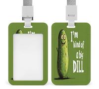 Soporte para tarjetas de identificación con texto en inglés "I'm Kind of A Big Dill Pickle" con cordón para profesores, enfermeras y médicos