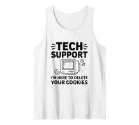 Soporte técnico Estoy aquí para Eliminar Sus Cookies Humor Camiseta sin Mangas