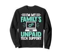 Soporte técnico no pagado de I'm My Family Funny Sudadera