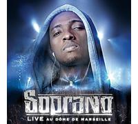 Soprano - Live au Dome de Marseille