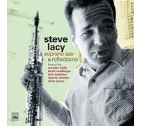 Soprano Sax & Reflections by Steve Lacy (2009-04-09)