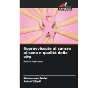Sopravvissute al cancro al seno e qualità della vita