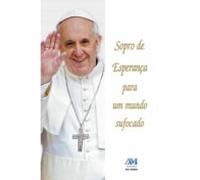 Sopro De Esperança Para Um Mundo Sufocado (ebook)