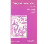 Sor Juana de la Cruz (1481-1534)