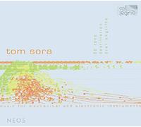 Sora Tom : Music For Mechanical & Electronic Instruments