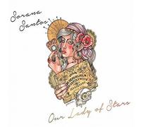 Sorana Santos - Our Lady of Stars