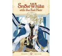Akiduki, Sorata - Snow White with the Red Hair, Vol. 12: Volume 12 (SNOW WHITE WITH RED HAIR GN)