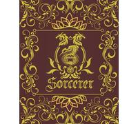 Sorcerer Character Journal: DnD DM Notebook With 50 Character Sheets and 100 Mixed Pages (Lined, Graph, Hex & Blank)For Role Playing Fantasy Games ... - 14 Cover Designs For Different RPG Class)