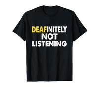 Sordo-initely No Escuchar Divertido ASL Lenguaje de Señas Broma Camiseta