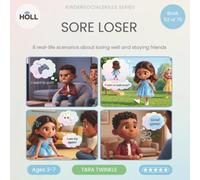 Sore Loser | A Social Story for Kids | KinderSocialSkills: Helping Children Handle Losing, Manage Big Feelings, and Be a Good Sport