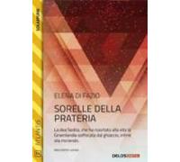 Sorelle Della Prateria (ebook)