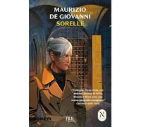 Sorelle. Una storia di Sara (BUR Nero)