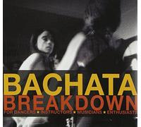 Soriano, Joan & Carlos Cinta - Bachata Breakdown