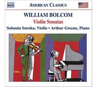 Soroka:Greene - BOLCOM: Violin Sonatas Nos. 1-4