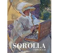 SOROLLA A TRAVÉS DE LA LUZ (SIN COLECCION)