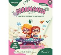 SOROMANIA Math Magic: Japanese Abacus for Western Kids (Ages 5 -12) - Book 2 of 5 - Black & White Edition: Boost Confidence & Speed with ... Kids (Ages 5 -12) - Black & White Edition)