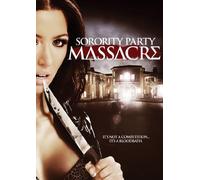 Sorority Party Massacre [USA] [DVD]