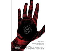 Sorrentino, Andrea - Bone Orchard Mythos: The Passageway (BONE ORCHARD MYTHOS HC)