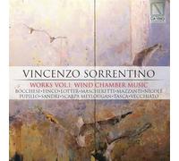 Sorrentino : Œuvres Vol. 1 - Musique de chambre à vent