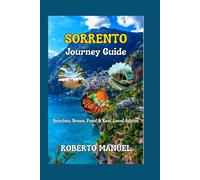 Sorrento Journey Guide: Beaches, Buses, Food & Real Local Advice