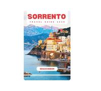 SORRENTO TRAVEL GUIDE 2025