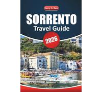 Sorrento Travel Guide 2026: Explore Coastal Towns, Day Trips to Capri and Amalfi, Local Cuisine, Beaches, and Tips for Visiting Southern Italy