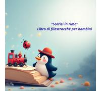 Sorrisi in rima: filastrocche per bambini