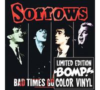 Sorrows - Bad Times Good Times [Vinilo]