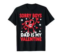 Sorry Boys Dad Is My Valentine Cute Toddler Girl Valentines Camiseta