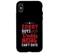 Sorry Boys Daddy Says Can't Date Hija protectora Carcasa para iPhone X/XS