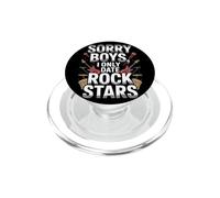 Sorry Boys I Only Date Rock Stars Band Groupie Rock Music PopSockets PopGrip para MagSafe