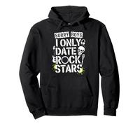 Sorry Boys I Only Date Rock Stars Band Groupie Rock Music Sudadera con Capucha