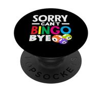 Sorry Can't Bingo Bye Bingo Player Colores divertidos PopSockets PopGrip Adhesivo