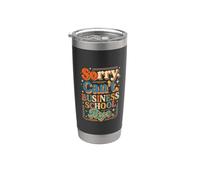 Sorry Can't Business School Bye Estudiante Emprendedor - Vaso térmico de acero inoxidable de doble pared