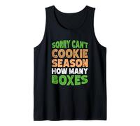 Sorry Can't Cookie Season How Many Boxes Camiseta sin Mangas