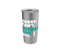 Sorry Can't Cougar Hijo Adiós Divertido Mamá Papá Nuevos Padres Familia Vaso térmico de acero inoxidable de doble pared
