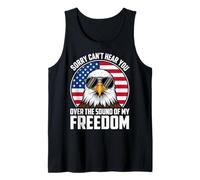 Sorry Can't Hear You Over The Sound of My Freedom Camiseta sin Mangas