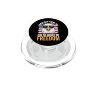Sorry Can't Hear You Over The Sound of My Freedom PopSockets PopGrip para MagSafe
