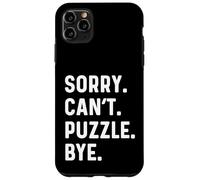 Sorry Can't Puzzle Bye - Puzzles Puzzling Hobby Piece Carcasa para iPhone 11 Pro Max