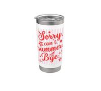 Sorry Can't Summer Bye Funny Last Day of School Teacher Tee Vaso térmico de acero inoxidable de doble pared