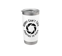 Sorry Can't Talk Photos to Edit, Funny Photographer Vaso térmico de acero inoxidable de doble pared