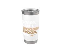 Sorry Can't Wooden Spoon Bye, divertido meme de mamá italiana Vaso térmico de acero inoxidable de doble pared