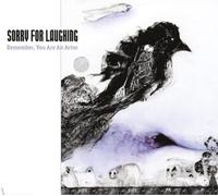 Sorry For Laughing Remember, You Are an Actor (CD) Album (Importación USA)