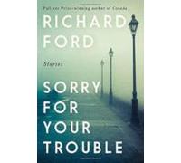 Sorry For Your Trouble