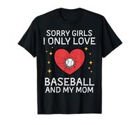 Sorry Girls I Love Baseball and Mom Día de San Valentín Niños Niños Camiseta