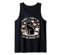 Sorry i Can t Go i m an Inside Cat Camiseta sin Mangas
