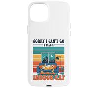 Sorry I Can't go I'm An Indoor Cat Funny Gaming Humor Carcasa para iPhone 15 Plus
