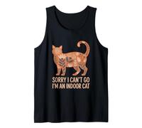 Sorry I Cant Go Im An Indoor Cat Introverts Homebodies Camiseta sin Mangas