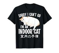 Sorry I Can't Go I'm an Indoor Cat Meme Funny Gordito Kitty Camiseta